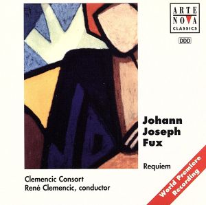 Requiem [CD] Fux， J.J.