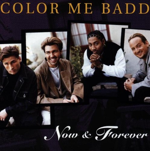 Now&Forever [CD] Color Me Badd