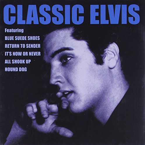 Classic Elvis [CD] Presley， Elvis
