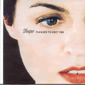 Pleased to Meet You [CD] Sleeper