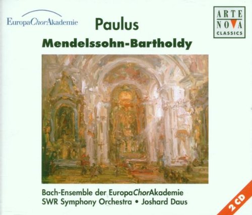 Mendelssohn: St.Pauls Oratorio [CD] Peter Lika Felix Mendelssohn Joshard Daus Elzbieta Ardam South West German Radio Symphony Orchestra Hellen Kwon Hans-Peter Blochwitz; Europa Bach Ensemble