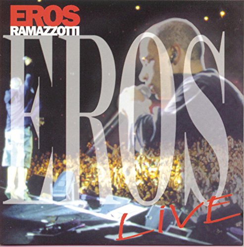 EROS II LIVE [CD] RAMAZZOTTI， EROS