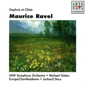 Ravel: Daphnis & Chloe [CD] Ravel; Swr So