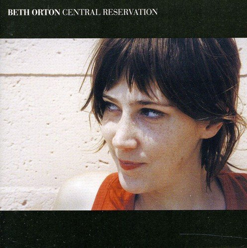 Central Reservation [CD] beth orton