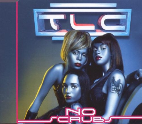 No Scrubs [CD] Tlc