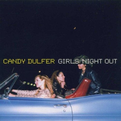 Girls Night Out [CD] Dulfer， Candy