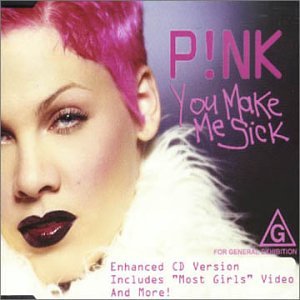 You Make Me Sick [CD] P!nk