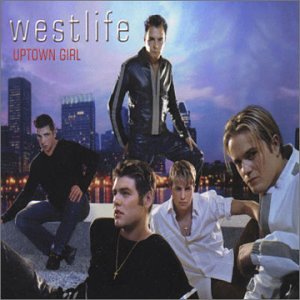 Uptown Girl [CD] Westlife
