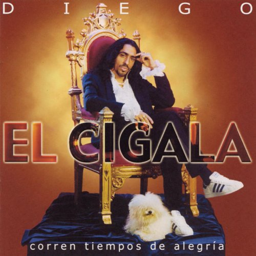 Corren Tiempos De Alegria [CD] Diego El Cigala