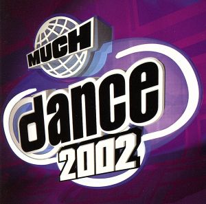 Much Dance 2002 [CD]