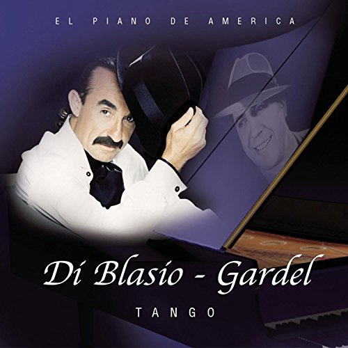 Di Blasio: Gardel Tango [CD] Di Blasio， Raul