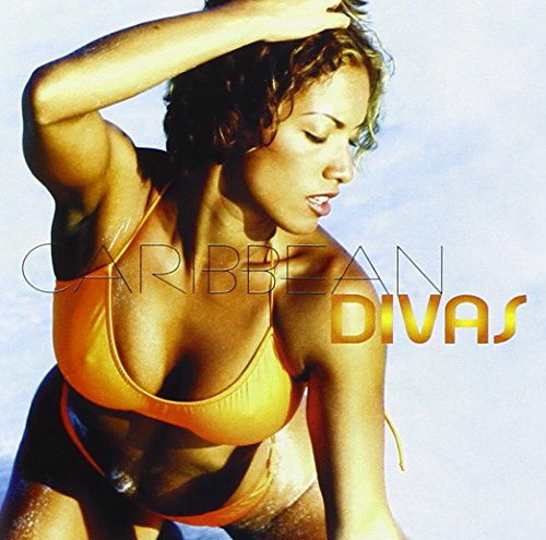 Caribbean Divas [CD] Various Artists Terrence James Rupert Clarke Denise Belfon; Melanie