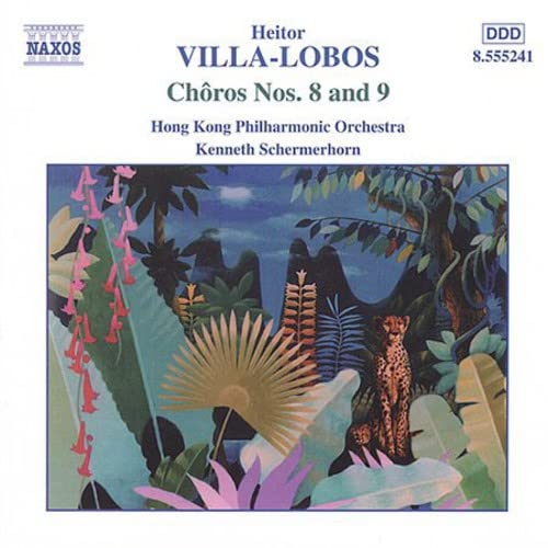 Choros 8 & 9 [CD] Heitor Villa-Lobos Kenneth Schermerhorn; Hong Kong Philharmonic Orchestra