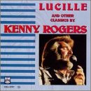 Lucille & Other Classics [CD] Rogers， Kenny