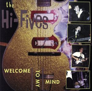Welcome to My Mind [CD] Hi Fives