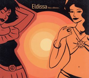 What a Difference: Disco Meets Acoustic Lounge [CD] Eldissa