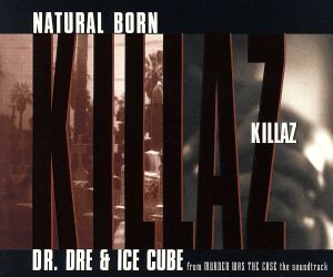 Natural Born Killaz [CD] Dr Dre & Ice Cube
