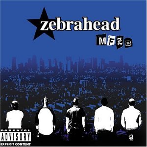 【輸入盤】Ｍｆｚｂ [CD] ZEBRAHEAD ゼブラヘッド