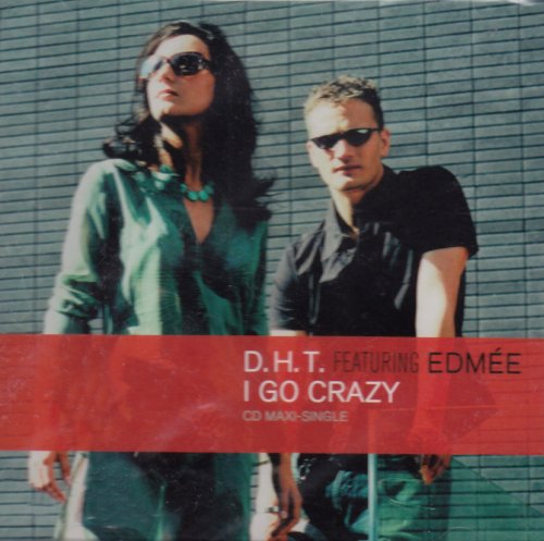 I Go Crazy [CD] Dht