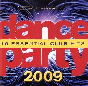 Dance Party 2009 [CD] The Happy Boys