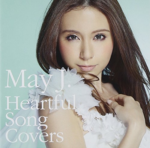 May J. - Heartful Song Covers [Japan CD] RZCD-59571 by May J. (2014-03-26) [CD]