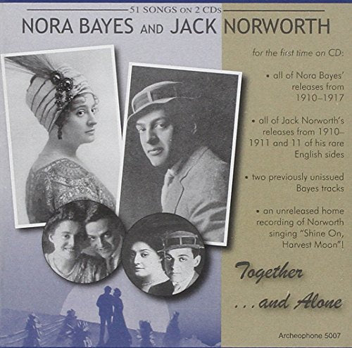 Together & Alone [CD] Bayes， Nora; Norworth， Jack