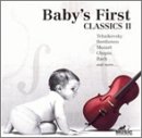 Baby's First: Classics II [CD]