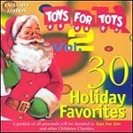 30 Holiday Favorites: Toys for Tots， Vol. 2 [－]