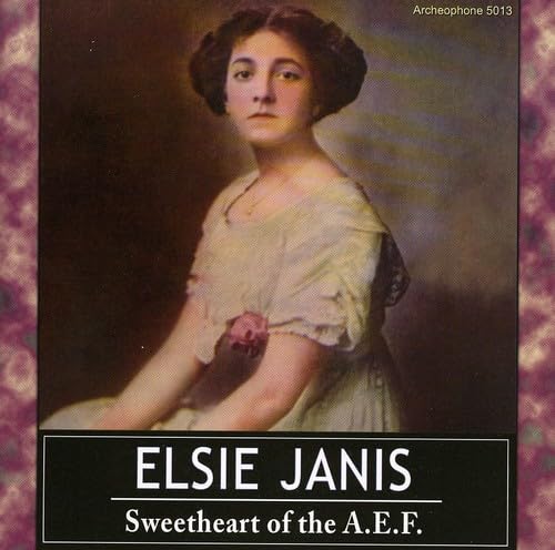 Sweetheart of the A.E.F. [CD] Janis， Elsie