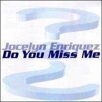 Do You Miss Me [CD] Enriquez，Jocelyn