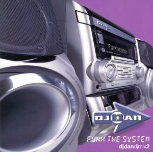 Funk the System [CD] DJ Dan