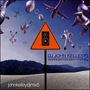 High Desert Soundsystem [CD] Kelley， John