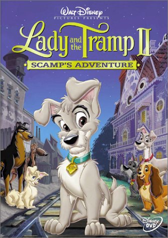 Lady & The Tramp II - Scamp’s Adventure [DVD]