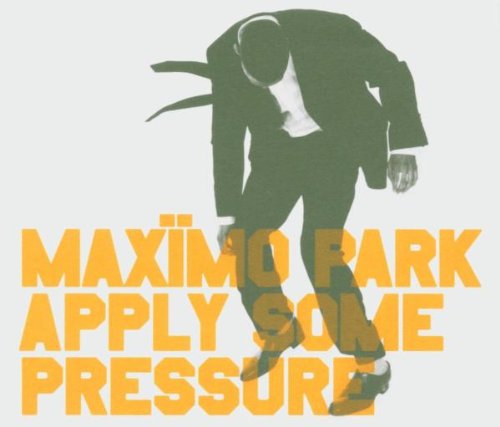 Apply Some Pressure [CD] Maximo Park