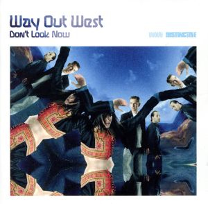 Don't Look Now [CD] Way Out West