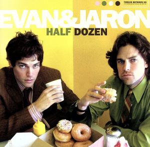 Half Dozen [CD] Evan & Jaron