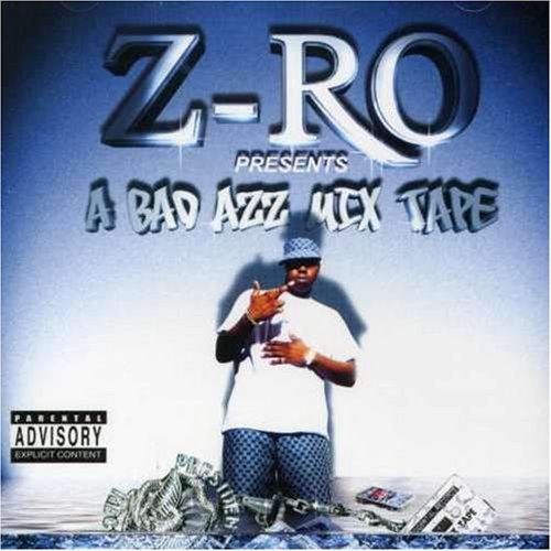 Bad Azz Mix Tape: Slowed & Screwed [CD] Z-Ro