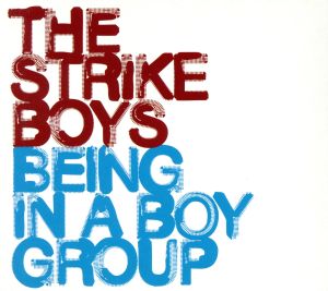 Being in a Boygroup [CD] Strike Boys