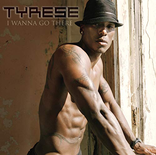 I Wanna Go There [CD] Tyrese