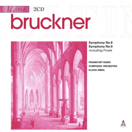 Bruckner: Symphonies 8 & 9 [CD] Frankfurt Radio So; Inbal