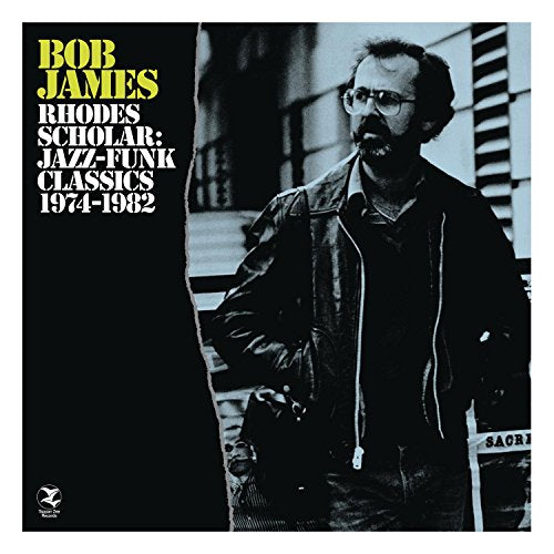 RHODES SCHOLAR: JAZZ-FUNK CLASSICS 1974-1982 (IMPORT) [CD] BOB JAMES