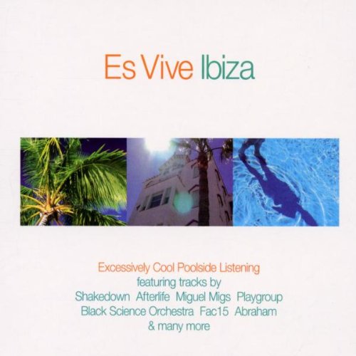 Es Vive : Base Ibiza Recs [CD] Various Artists