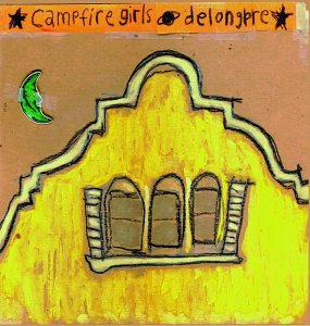 Delongpre [CD] Campfire Girls
