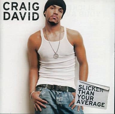 Slicker Than Your Average [CD] David， Craig