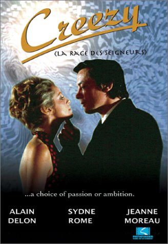 Creezy [DVD] Jeanne Moreau Alain Delon Claude Rich Sydne Rome; Pierre Granier-Deferre