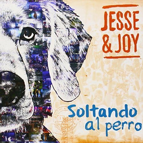 Soltando Al Perro [CD] Jesse & Joy