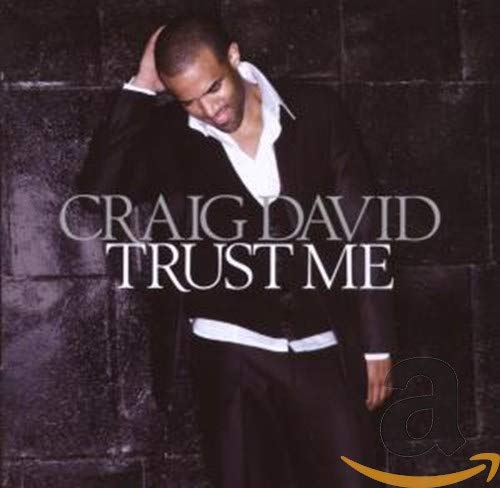 Trust Me [CD] Craig David