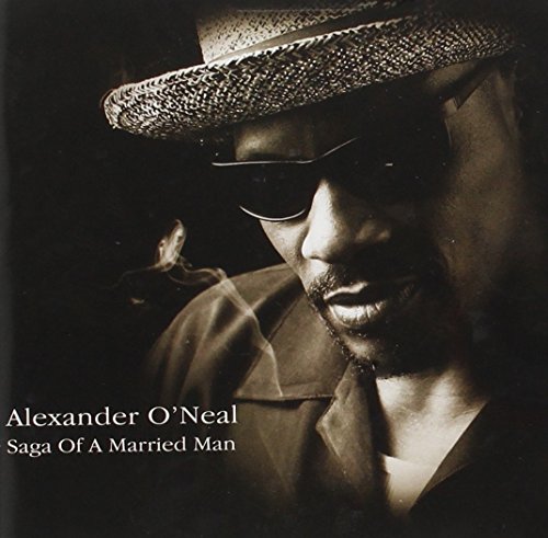 Saga of a Married Man [CD] O'Neal， Alexander