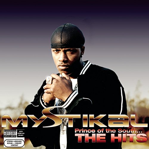 Prince of the South: Greatest Hits [CD] Mystikal Pharrell Williams L. Edwards Michael Tyler Chad Hugo G. Lewis M. Williams O'Dell Scott Spencer Storch Tony Galvin KLC Leroy ”Precise” Edwards Corey Evans Craig B. Rick Rock; The Neptunes