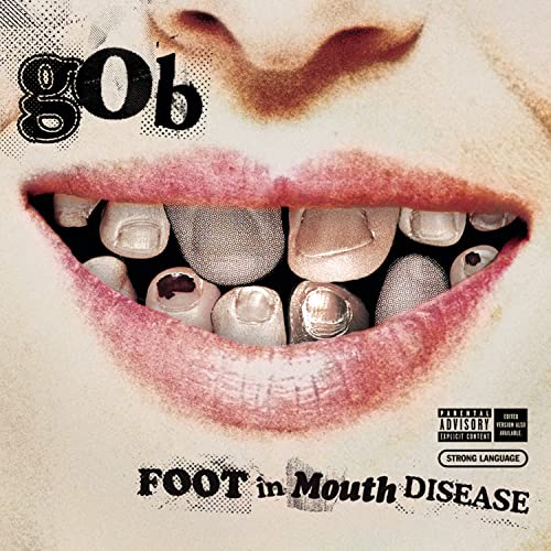 Foot in Mouth Disease [CD] Gob、 Theo Goutzinakis、 Gabe Mantle、 Mark Trombino; Neill King